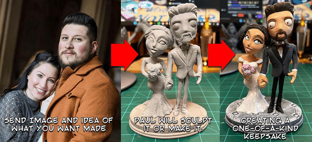Send image and idea of what you want made. Paul will sculpt it or make it. Creating a one-of-a-kind keepsake.